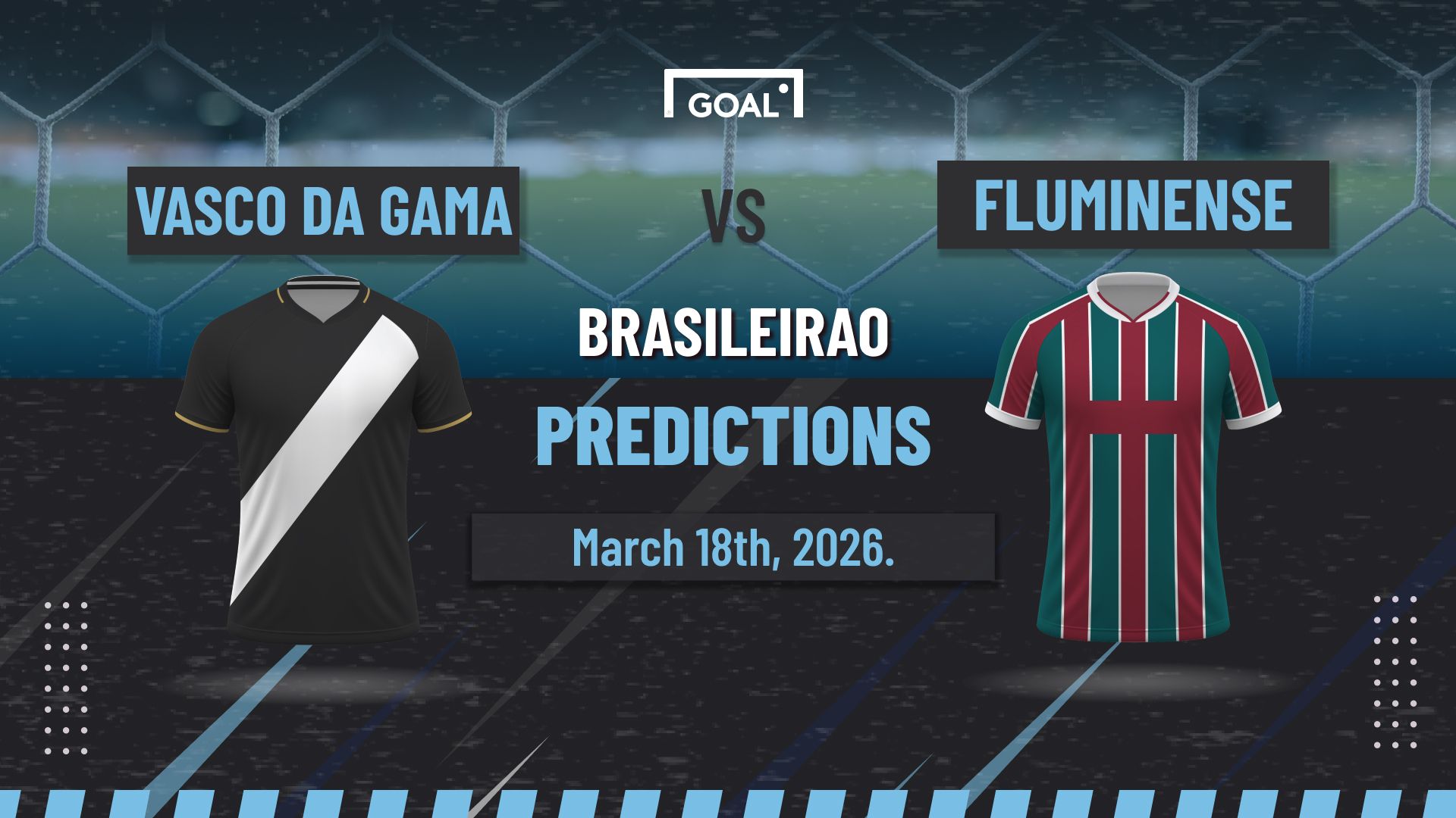 Vasco vs Fluminense Predictions - Brasileirao March 18th | Goal.com US